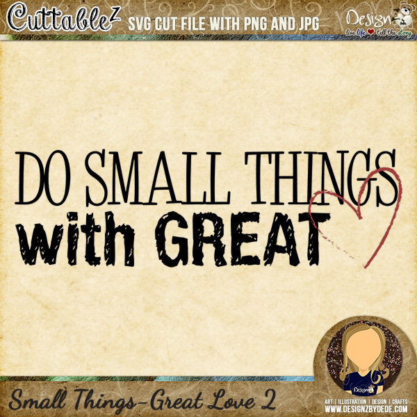 Do Small Things With Great Love 2
