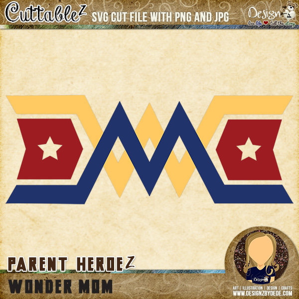 Wonder Mom| Parent HeroeZ