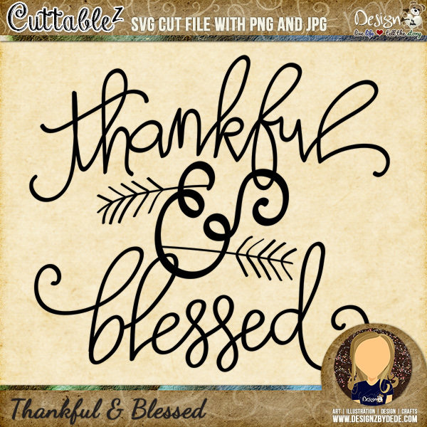 Thankful &amp; Blessed