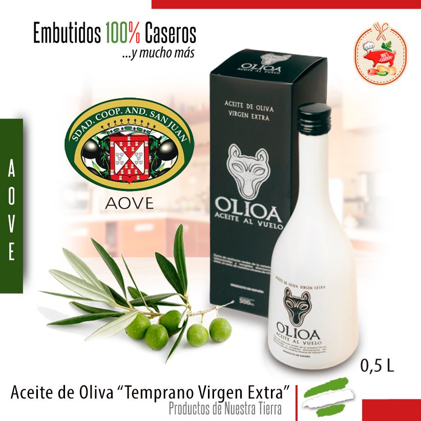 Aceite de Oliva &quot;Virgen Extra Temprano OLIOA&quot;