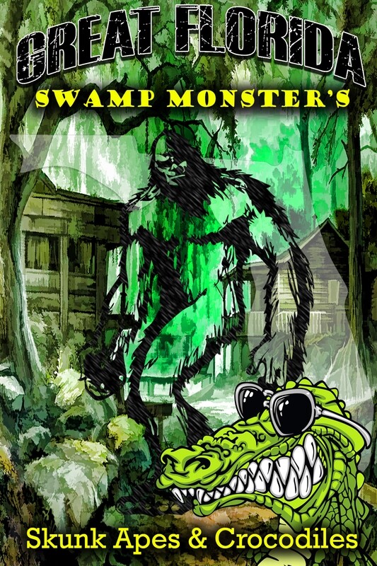 12 x 18 Florida Swamp Monster Sign