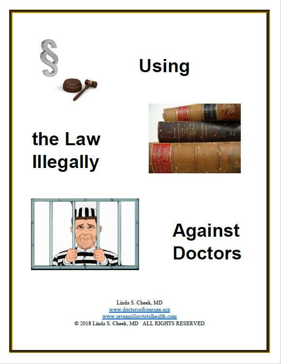 Ebook:    Using the Law Illegally Against Doctors