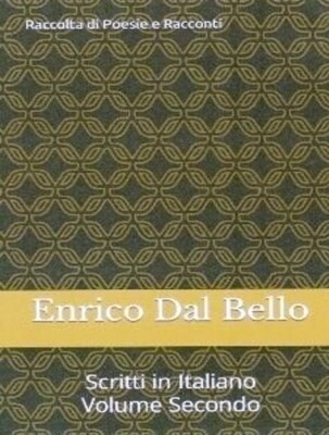 Scritti in Italiano (Volume Secondo)