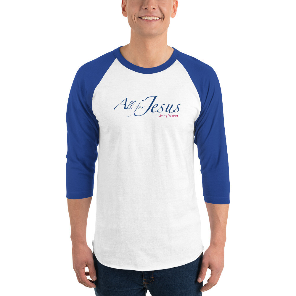 All for Jesus - 3/4 sleeve raglan shirt