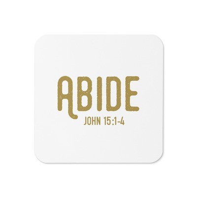 Abide - cork-back coaster
