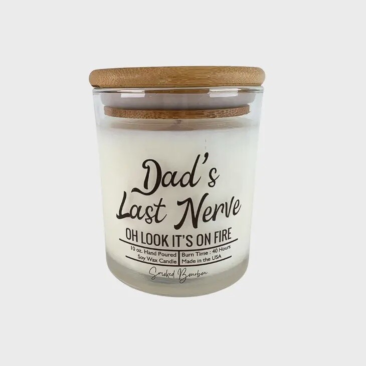 Dad&#39;s Last Nerve Candle