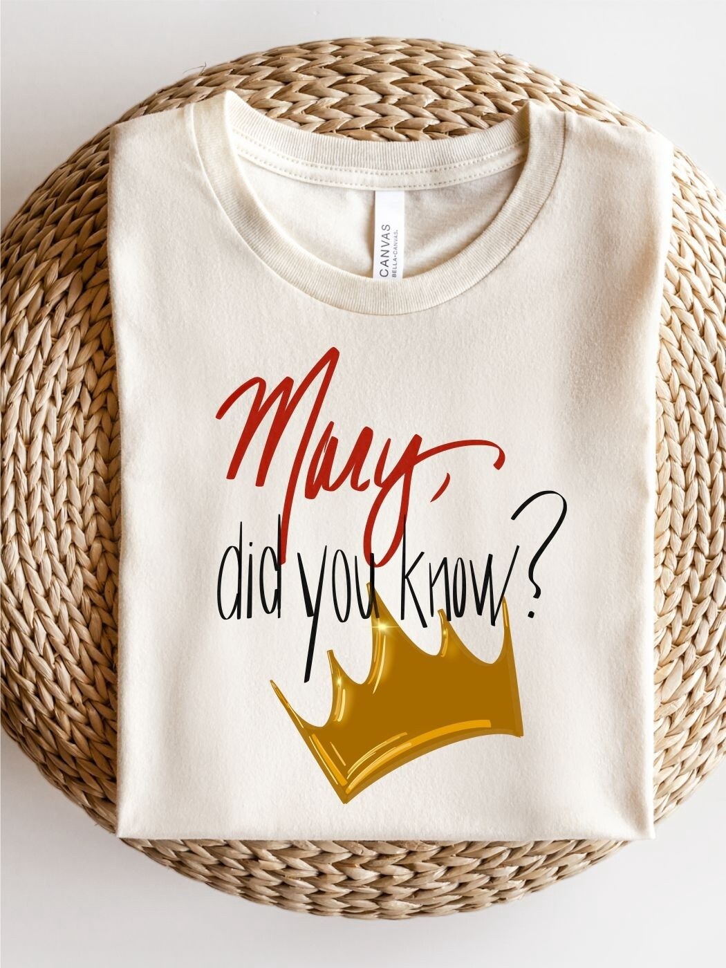 Mary Did You Know Tee