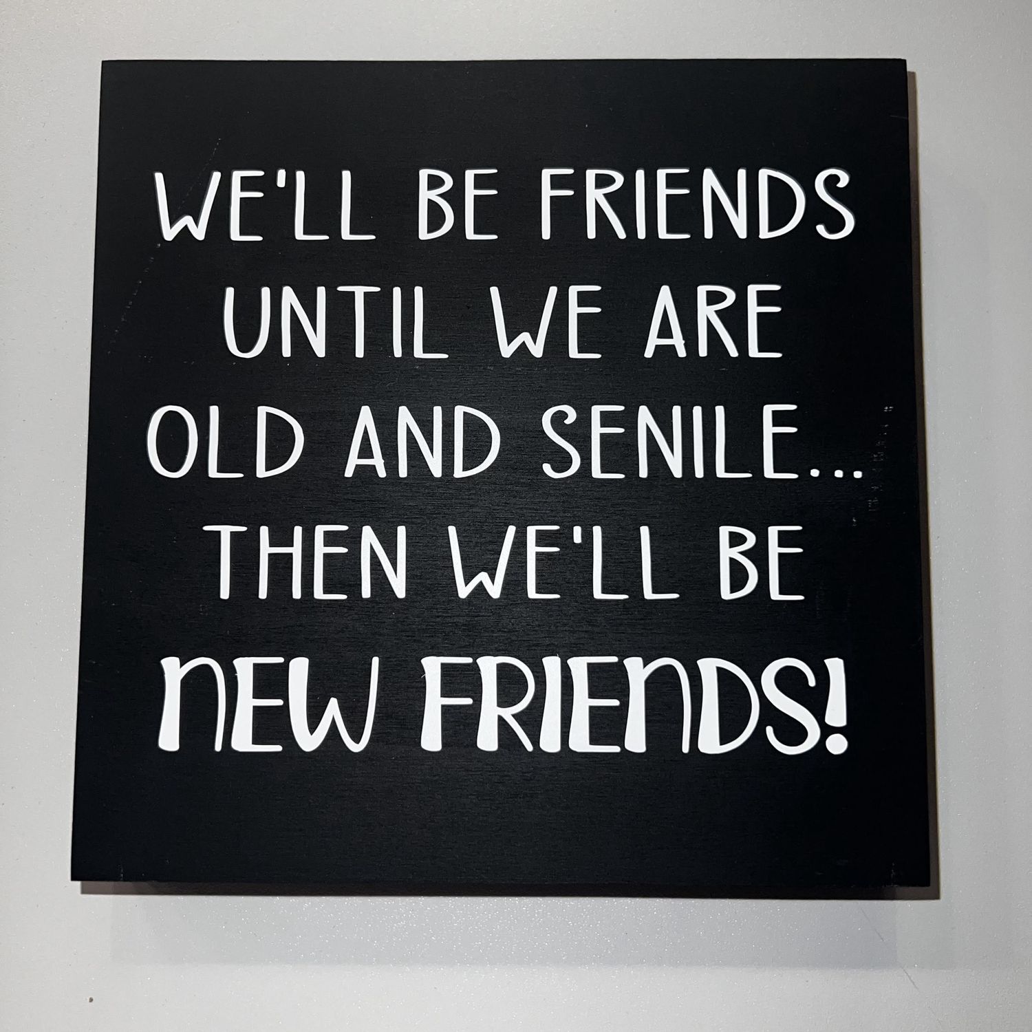 Old Friends Sign