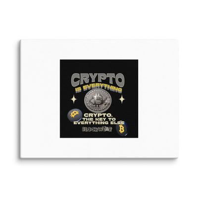 Crypto Is Everything – BlockWear Bitcoin Canvas Art