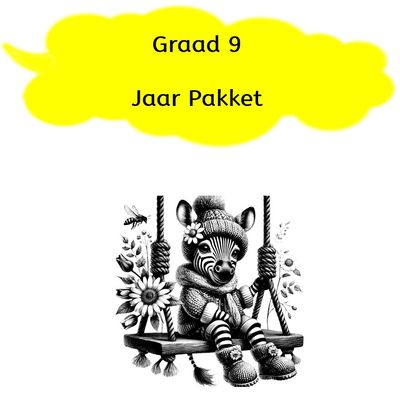 Graad 9 - Jaar pakket