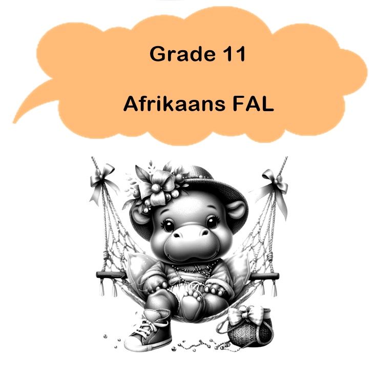 Gr 11 - Afrikaans FAL