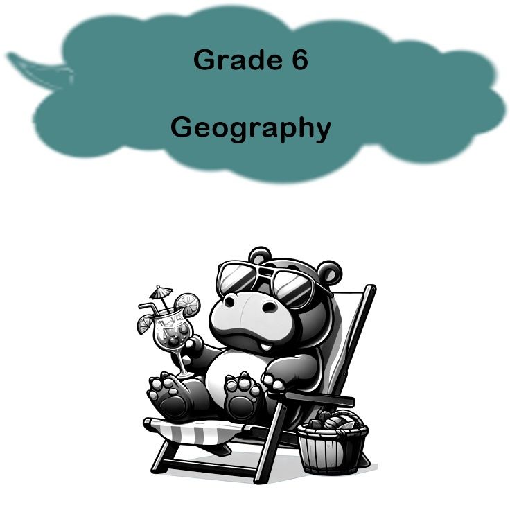 Grade 6 - Geography