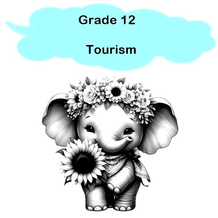 Gr 12 - Tourism