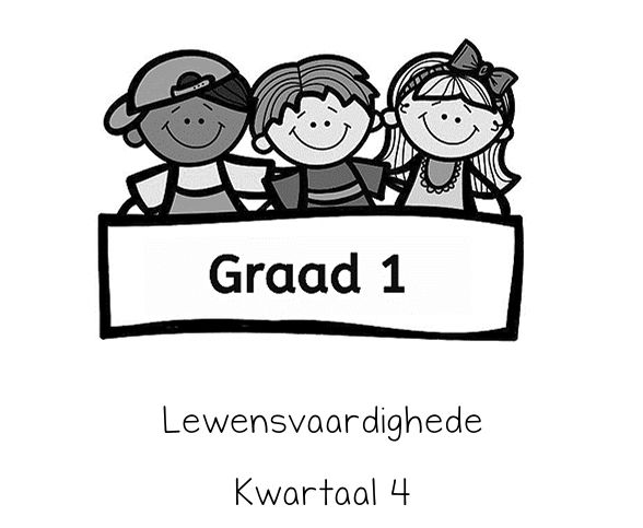 Kwartaal 4 Lewensvaardighede