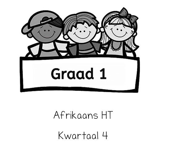 Kwartaal 4 Afrikaans HT