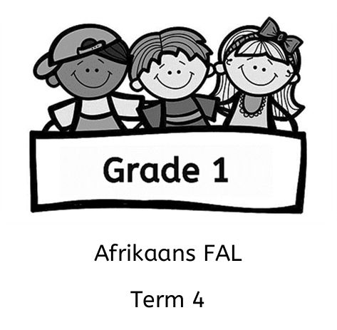 Term 4 Afrikaans FAL