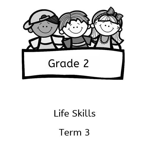 Term 3 Life Skills