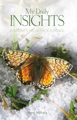 My Daily Insights: A Mom's Health Journal