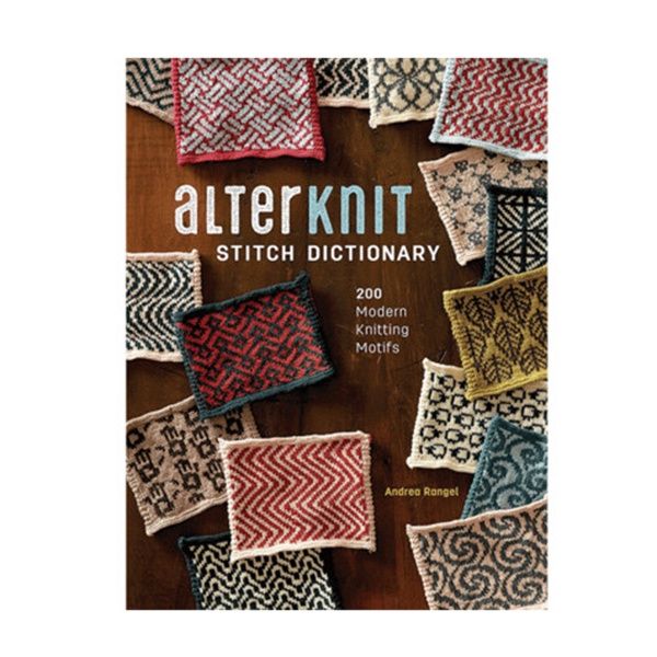 Alterknit Stitch Dictionary by Andrea Rangel