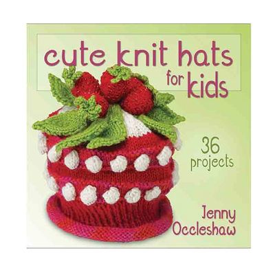 Cute Knit Hats for Kids by Jenny Occleshaw
