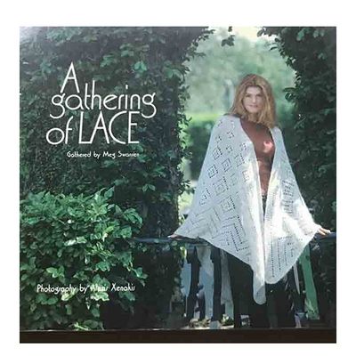 A Gathering of Lace by Meg Swansen