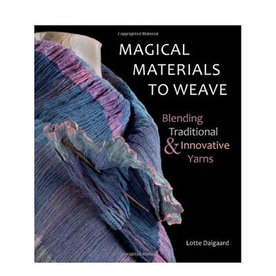 Magical Materials to Weave