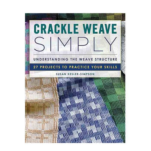 Crackle Weave Simply by Susan Kesler-Simpson