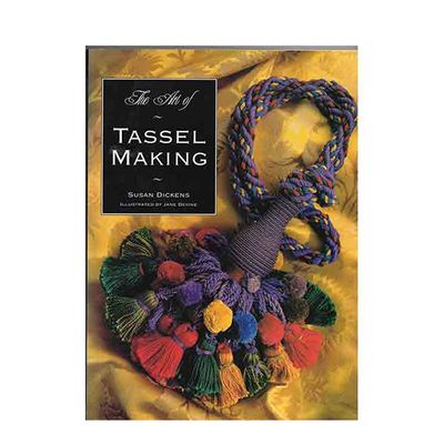 The Art of Tassel Making