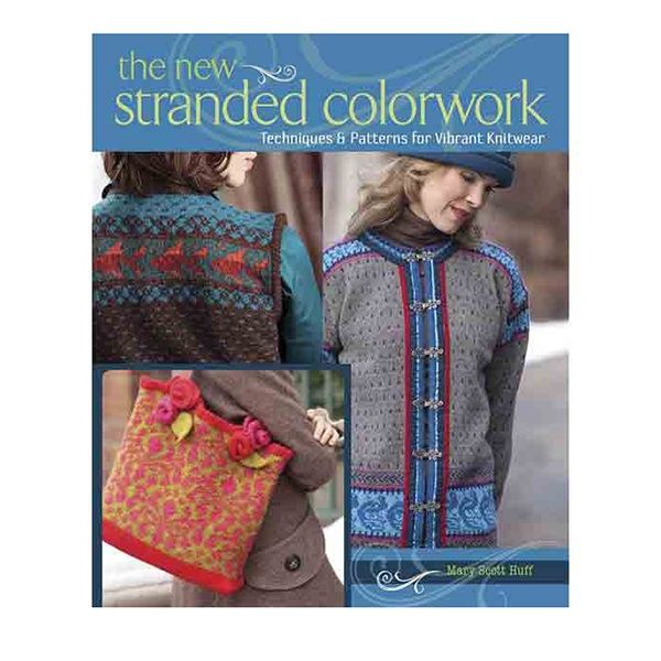 The New Stranded Colorwork