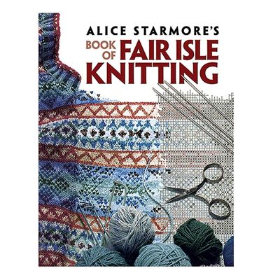 Alice Starmore's Book of Fair Isle Knitting