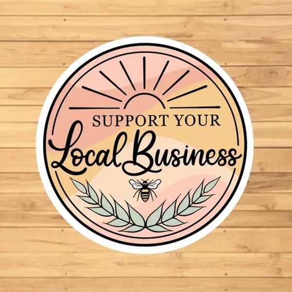 Stickers by Enchanting Sunshine Support Your Local Business