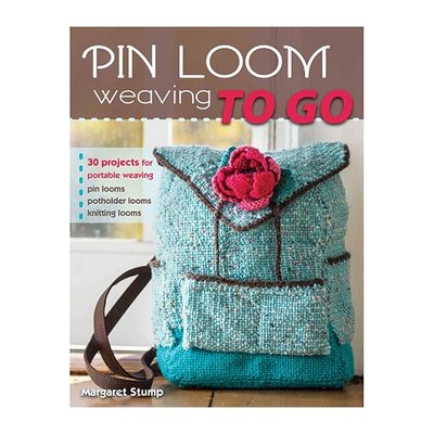 Pin Loom Weaving to Go book