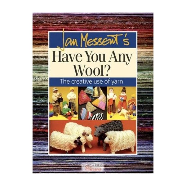Have You Any Wool?