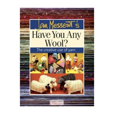 Have You Any Wool?