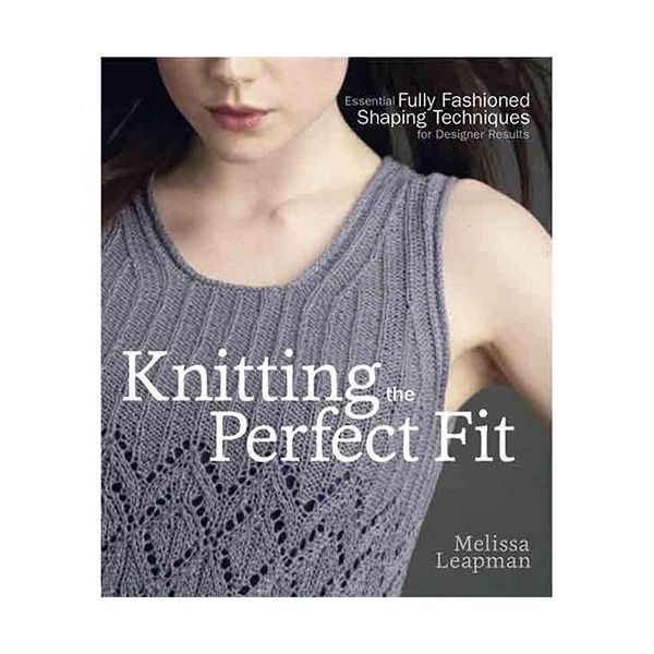 Knitting the Perfect Fit