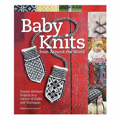 Baby Knits from Around the World by Kari Cornell