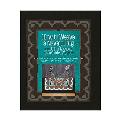 How to Weave a Navajo Rug