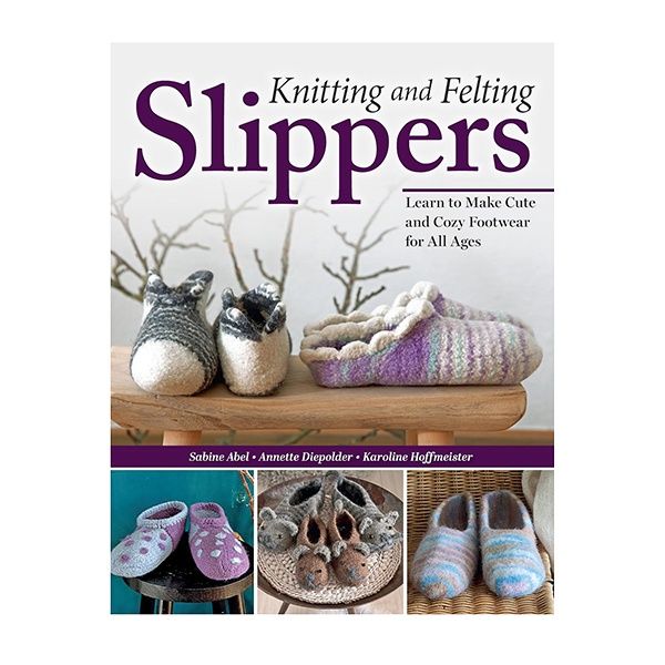 Knitting and Felting Slippers book