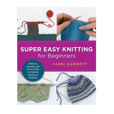Super Easy Knitting for Beginners