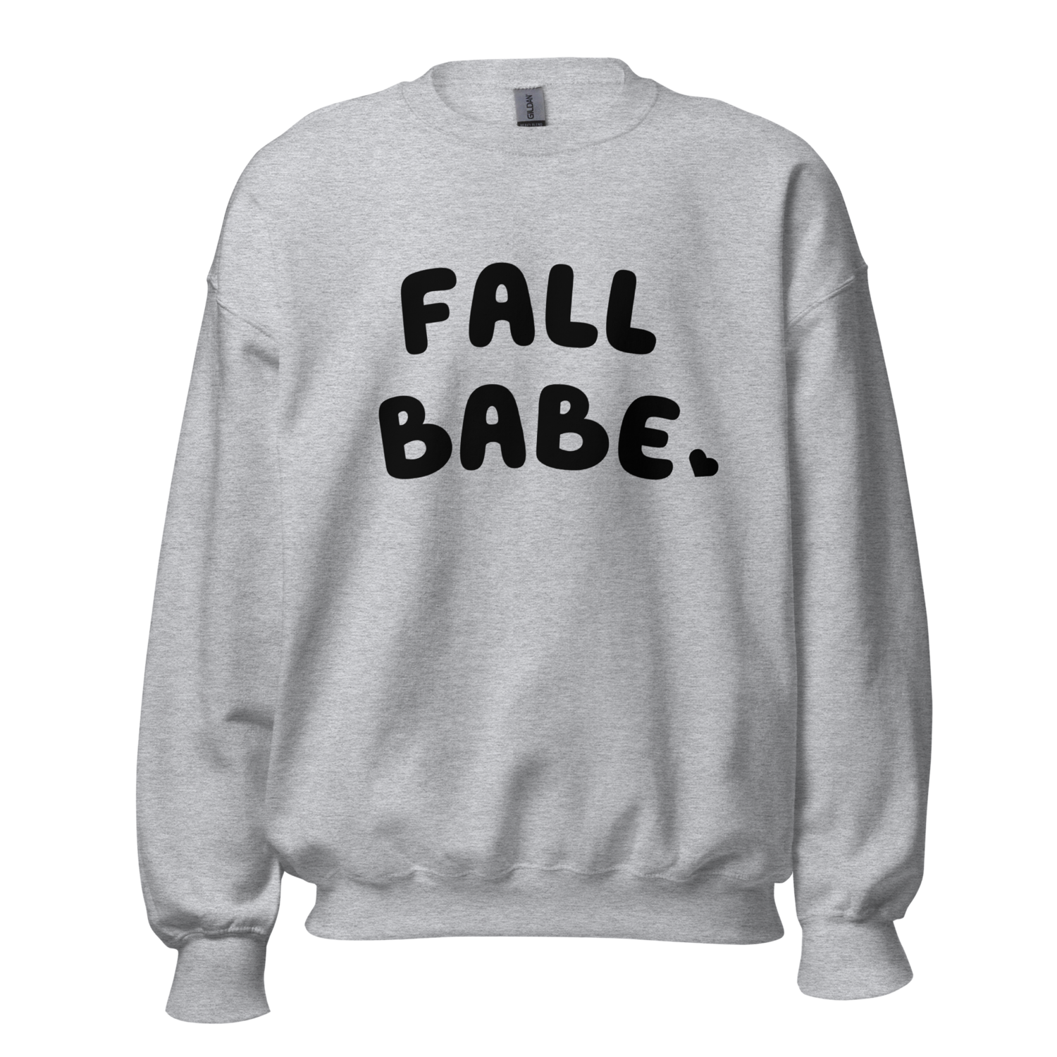 Fall babe womens Sweatshirt
