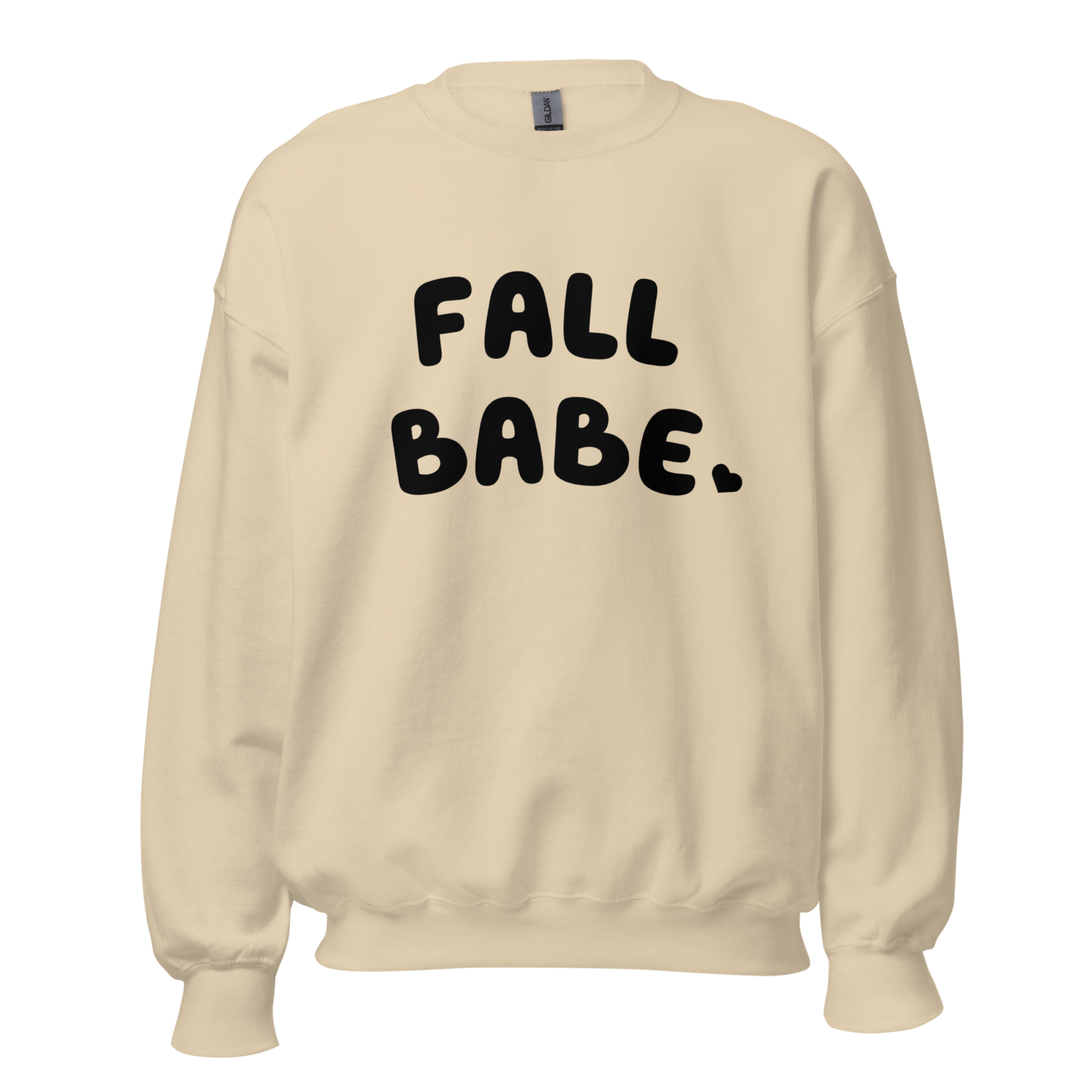 Fall babe womens Sweatshirt