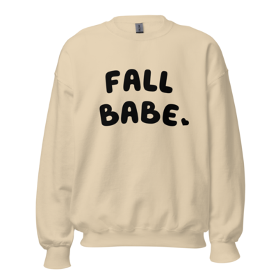 Fall babe womens Sweatshirt
