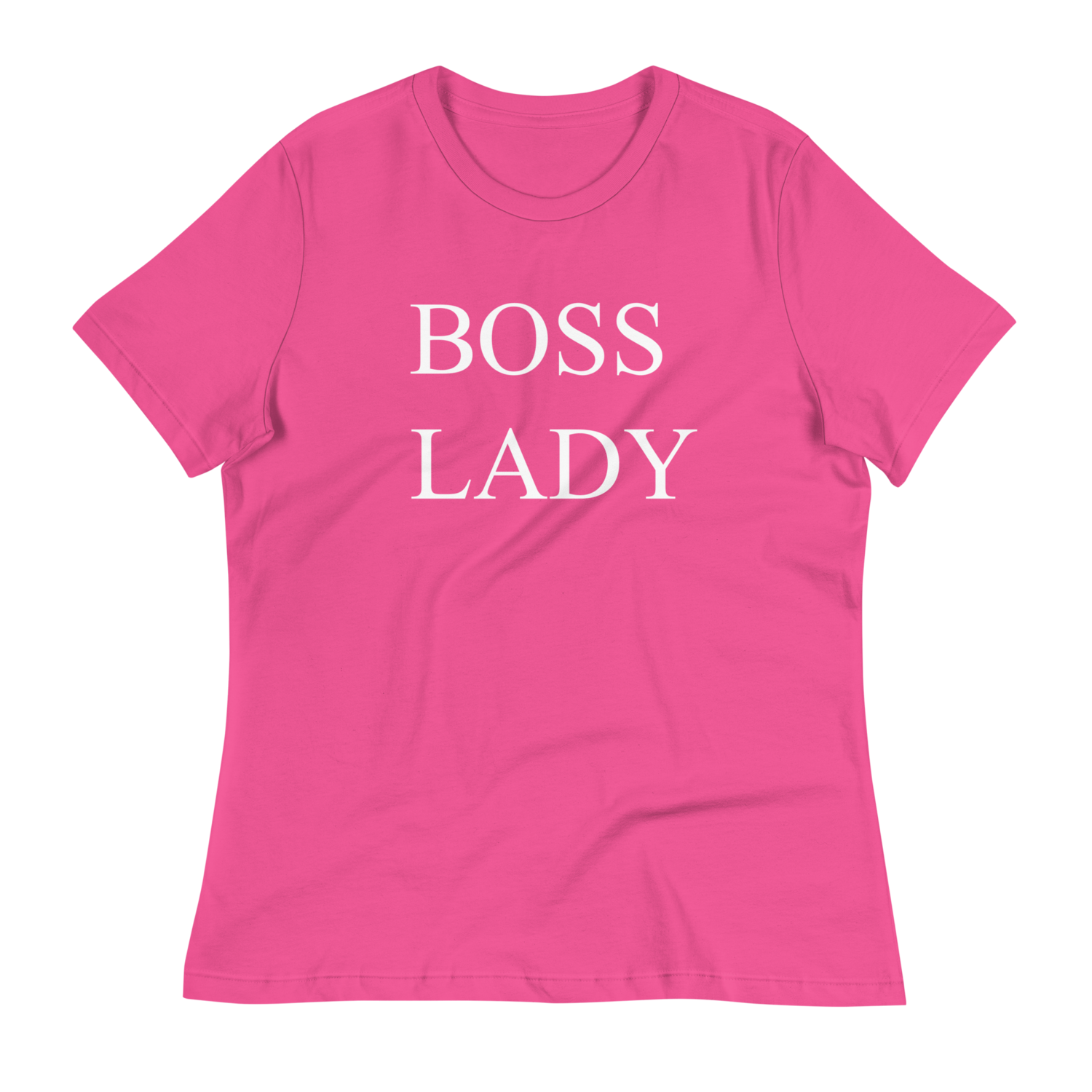 Boss Lady Women&#39;s Relaxed T-Shirt