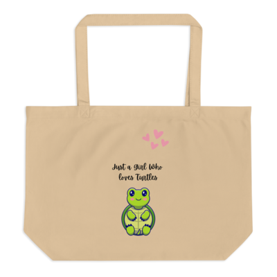 Just a girl who loves turtles Large organic tote bag