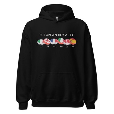 European Royalty hoodie