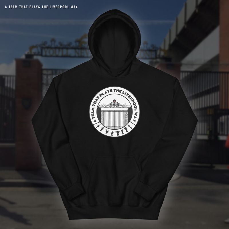 A Team That Plays The Liverpool Way hoodie