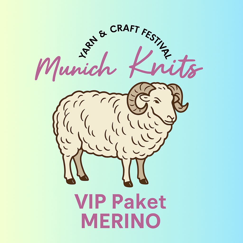 VIP Paket Merino  inkl. Wollmarkt Eintritt Weekend (2  Kurse oder 1 Kurs + Knit After Dark)