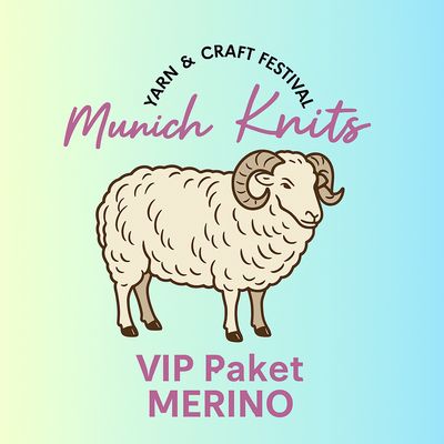 VIP Package Merino incl. yarn market Ticket Weekend VIP Package Merino incl. yarn market Ticket Weekend