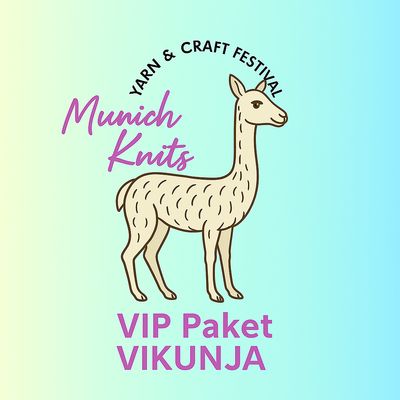 VIP Paket Vikunja (5 Kurse oder 4 + Knit After Dark) inkl. Wollmarkt Eintritt Weekend