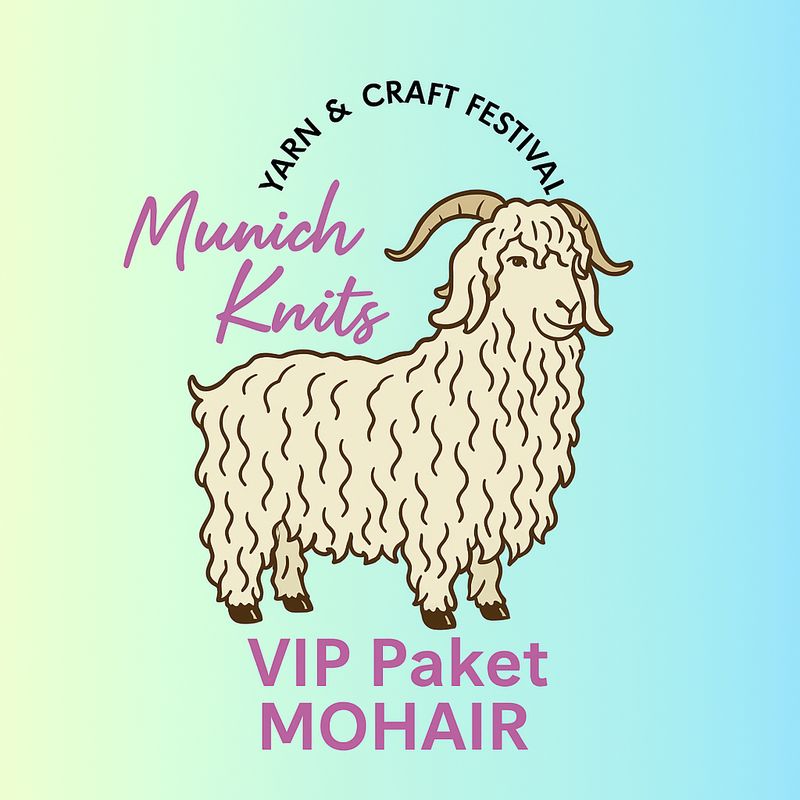 VIP Paket MOHAIR inkl. Wollmarkt Eintritt Weekend (3 Kurse) VIP Paket MOHAIR inkl. Wollmarkt Eintritt Weekend (3 Kurse)
